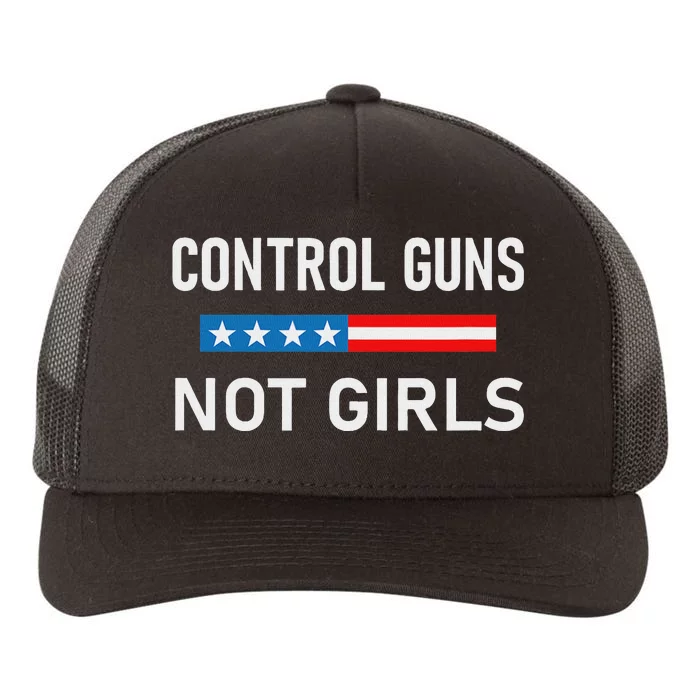 Control Guns Not Political Activism Yupoong Adult 5-Panel Trucker Hat