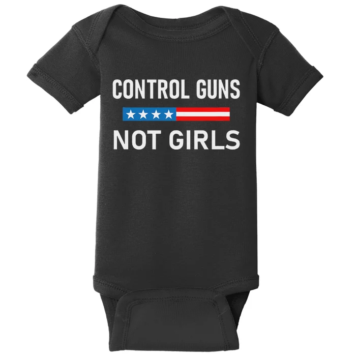 Control Guns Not Political Activism Baby Bodysuit