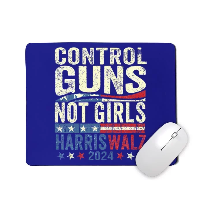 Control Guns Not Girl Rights Harriswaltz 2024 Mousepad