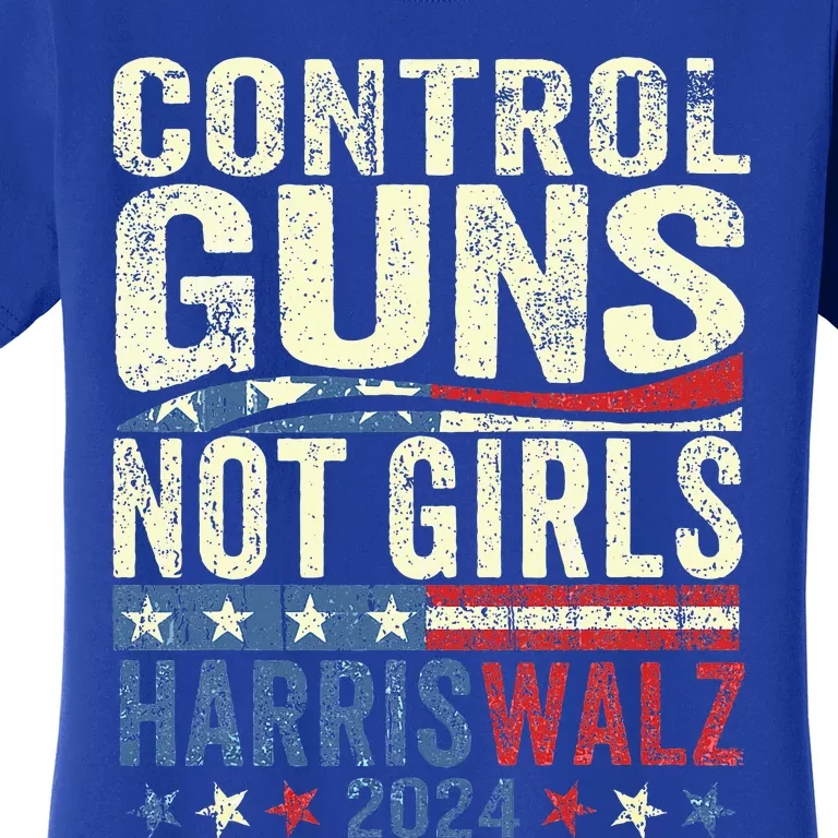 Control Guns Not Girl Rights Harriswaltz 2024 Women's T-Shirt