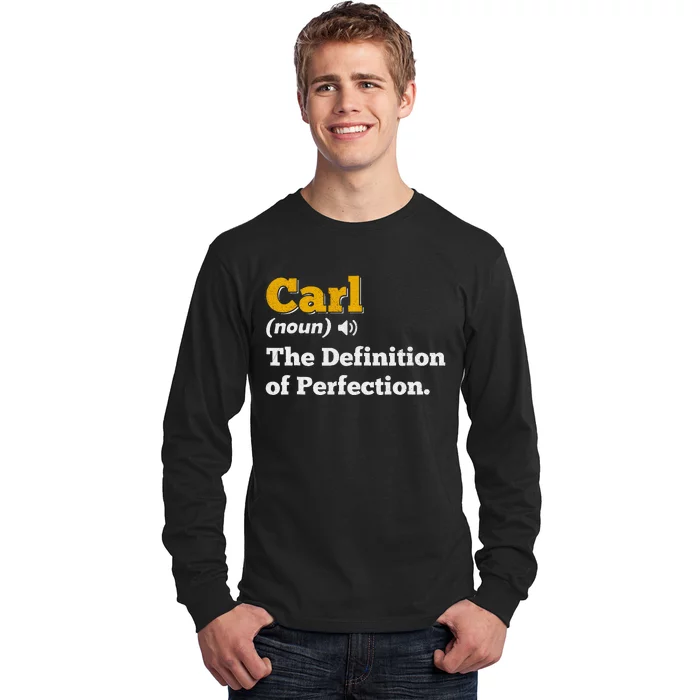 Carl Gift Name Personalized Birthday Funny Christmas Joke Long Sleeve Shirt