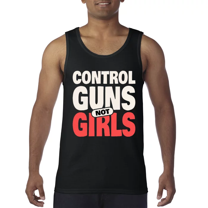 Control Guns Not 2024 Election Women Rights Feminist Tank Top