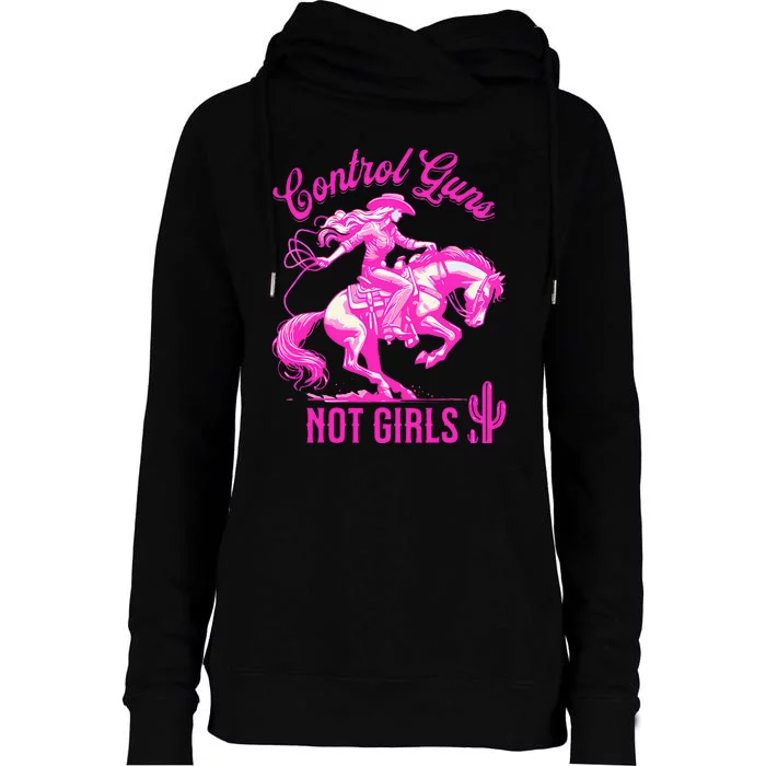 Control Guns Not Reproductive Rights Feminist Womens Funnel Neck Pullover Hood