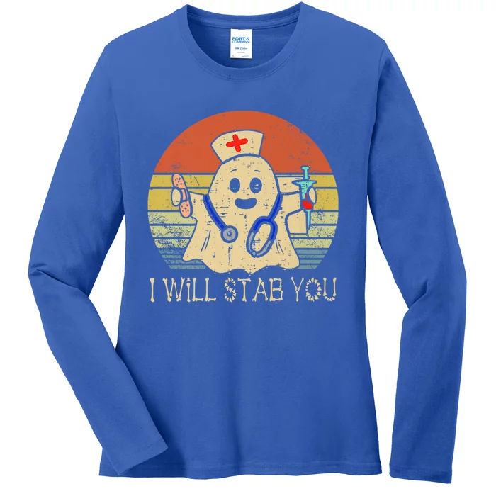 Cute Ghost Nurse I Will Stab You Halloween Spooky Season Gift Ladies Long Sleeve Shirt