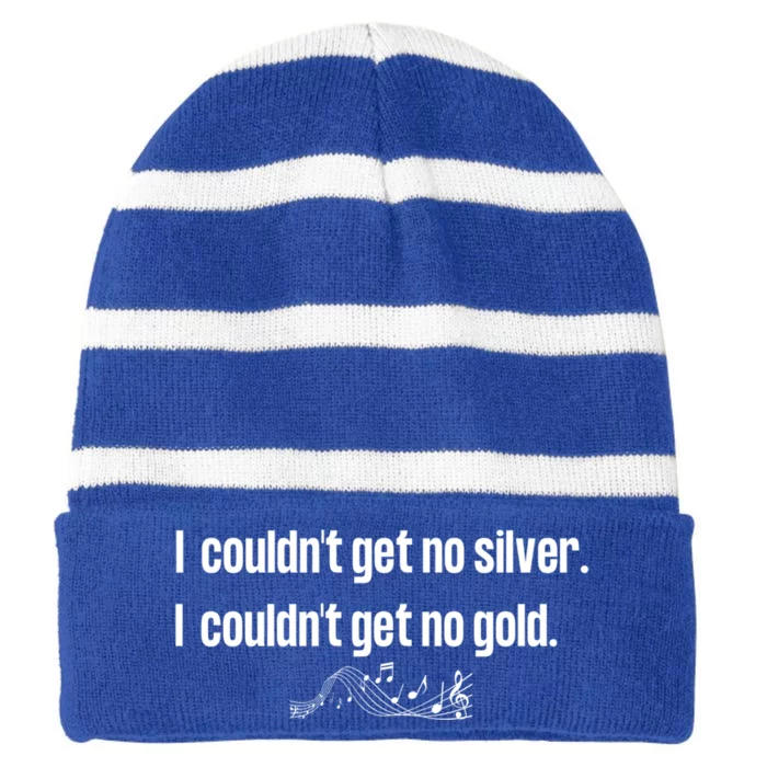 Couldnt Get No Silver Couldnt Get No Gold Gift Striped Beanie with Solid Band