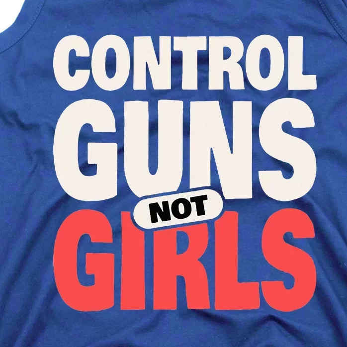 Control Guns Not 2024 Election Women Rights Feminist Tank Top