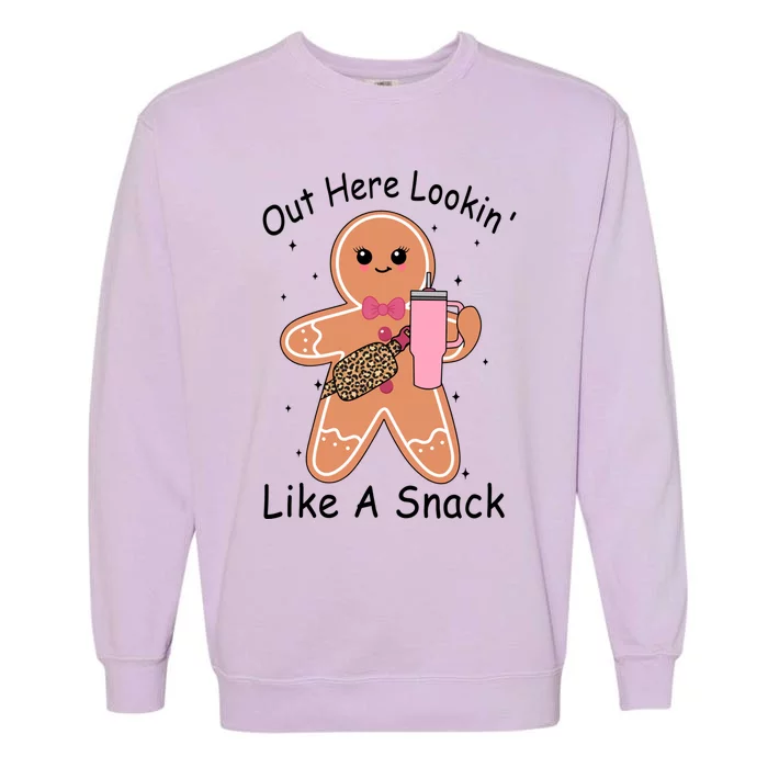 Cute Gingerbread Out Here Lookin Like A Snack Gift Garment-Dyed Sweatshirt