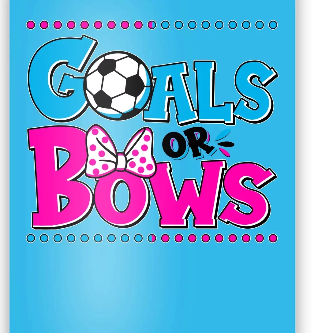 Cute Goals Or Bows Baby Gender Reveal Poster