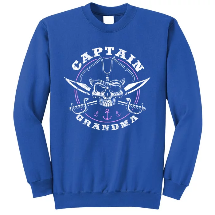 Captain Grandma Pirate Skull Funny Grandma Grandparents Day Gift Tall Sweatshirt