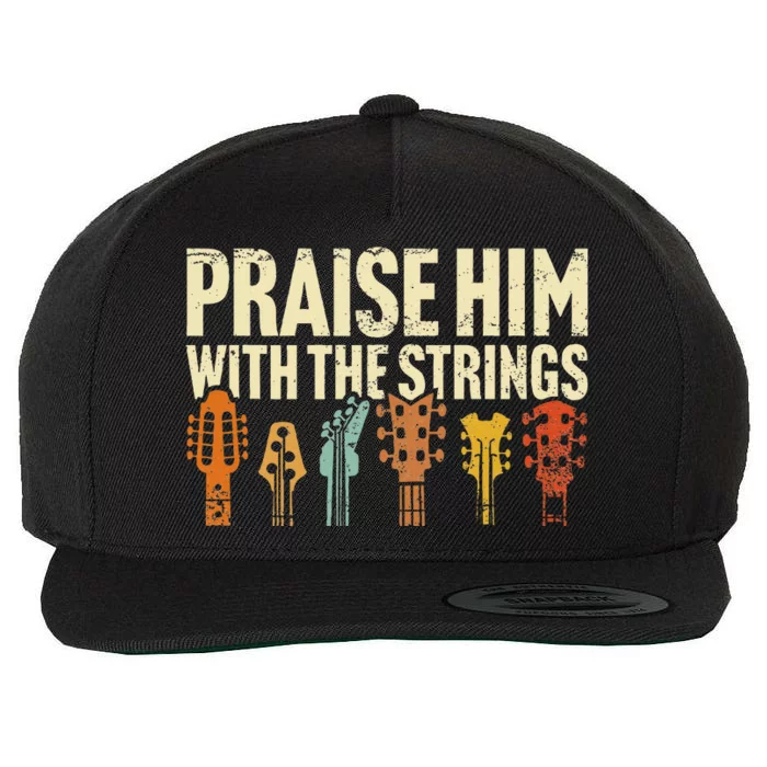 Christian Guitar Praise Him With Strings Worship Music Team Wool Snapback Cap