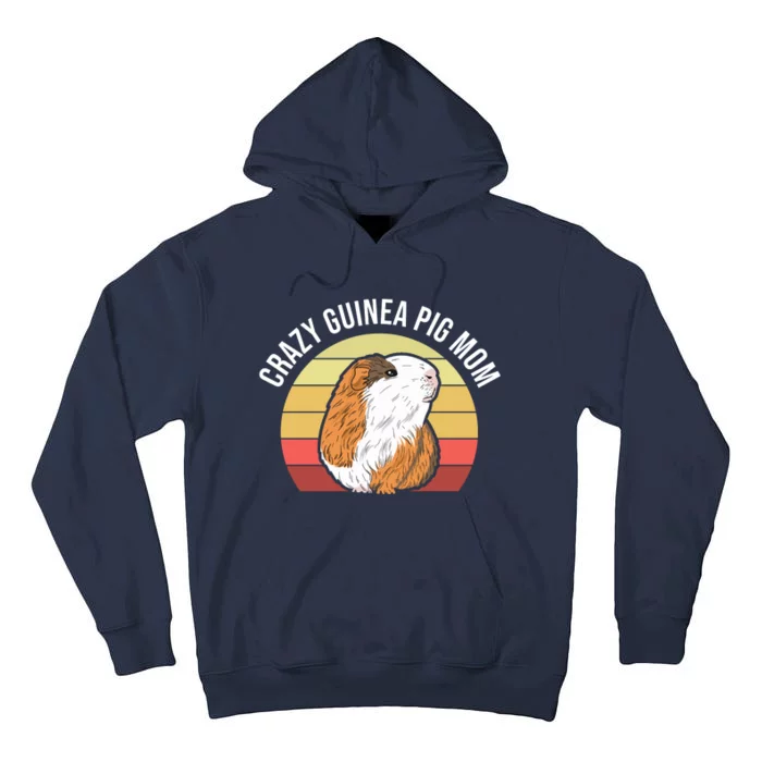 Crazy Guinea Pig Mom Tall Hoodie