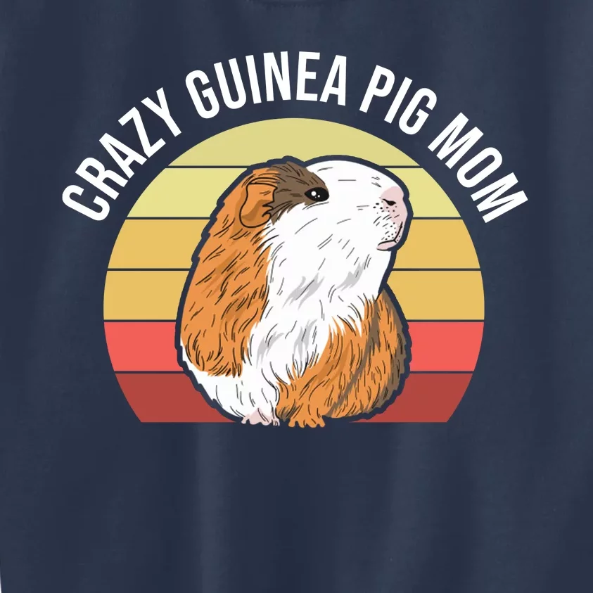 Crazy Guinea Pig Mom Kids Sweatshirt