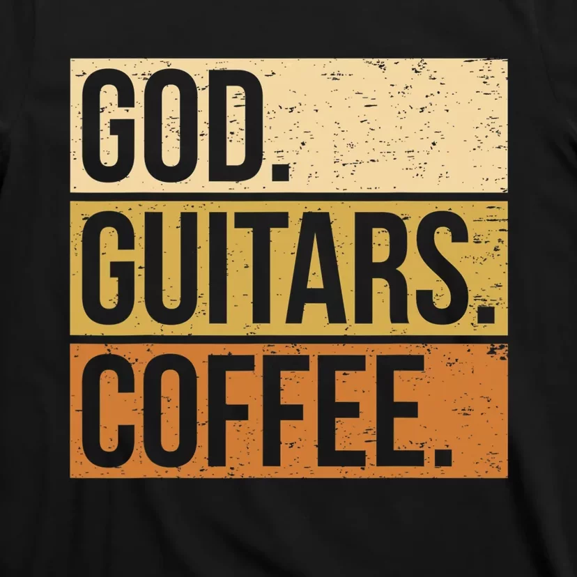 Christian Guitar Player Guitarist I God Guitars Coffee T-Shirt