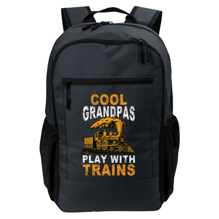 Cool Grandpas Play With Trains Locomotive Train Grandpa Daily Commute Backpack