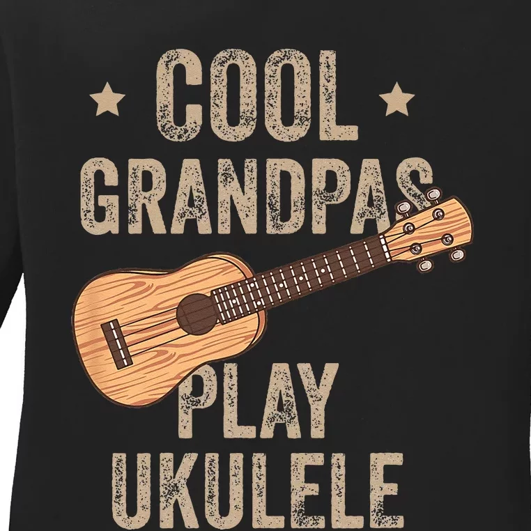 Cool Grandpas Play Ukulele Ukulele Music Guitar Ladies Long Sleeve Shirt