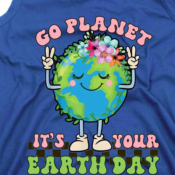 Cute Go Planet Its Your Earth Day Peace Groovy Gift Tank Top