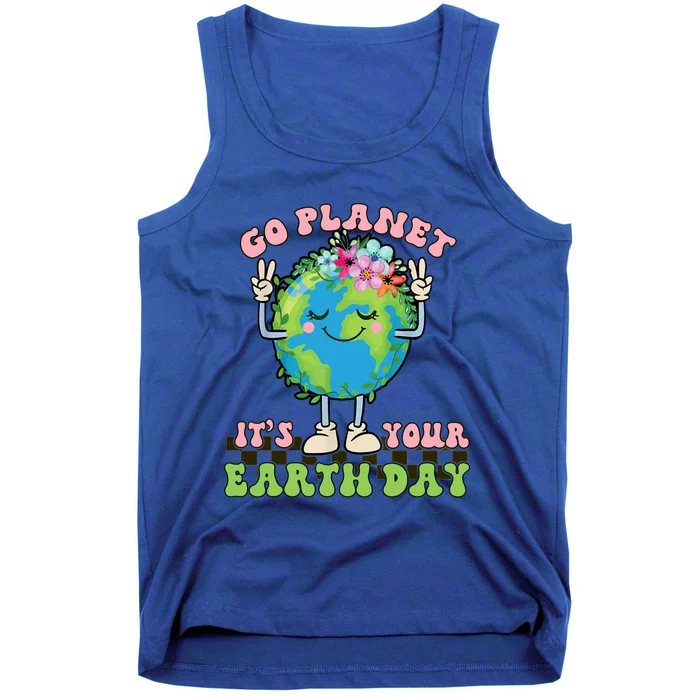 Cute Go Planet Its Your Earth Day Peace Groovy Gift Tank Top