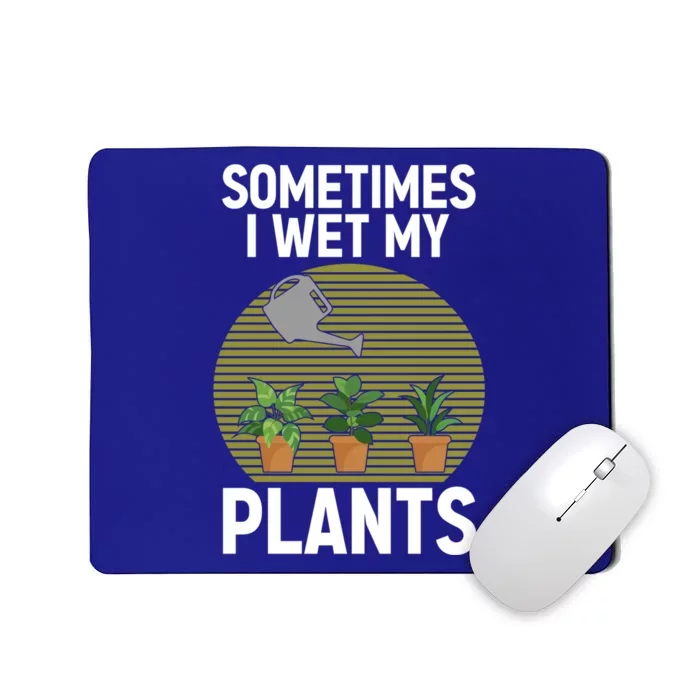 Cute Gardening Plants Gardener Plant Lovers Funny Gift Mousepad