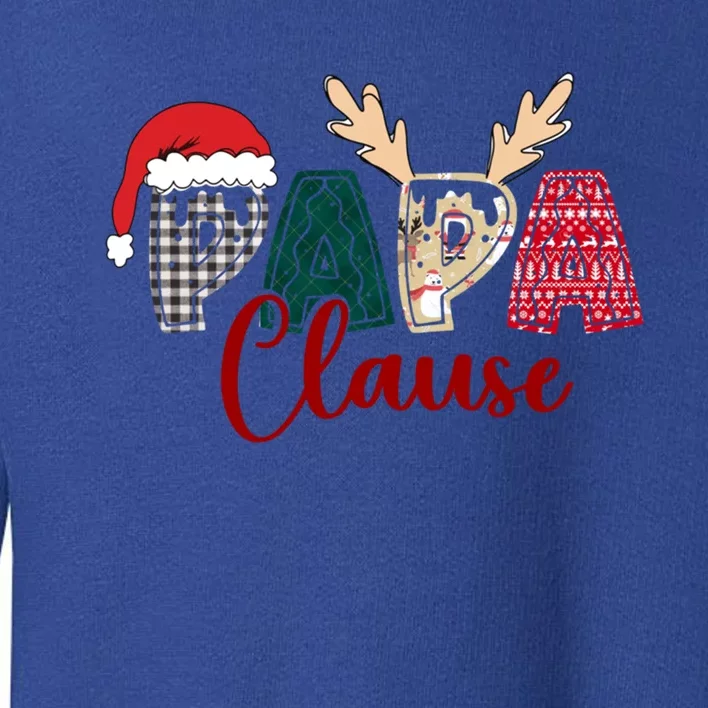 Christmas Grandma Papa Clause And Papa Claus Funny Gift Toddler Sweatshirt