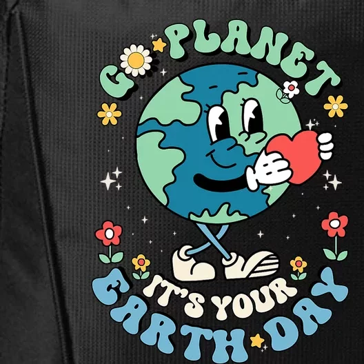 Cute Go Planet Its Your Earth Day 2024 City Backpack