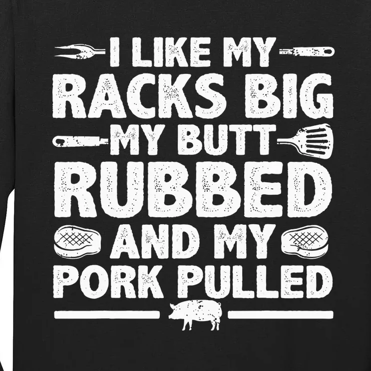 Cool Grilling Pork Rub Smoking Bbq Meat Smoker Tall Long Sleeve T-Shirt