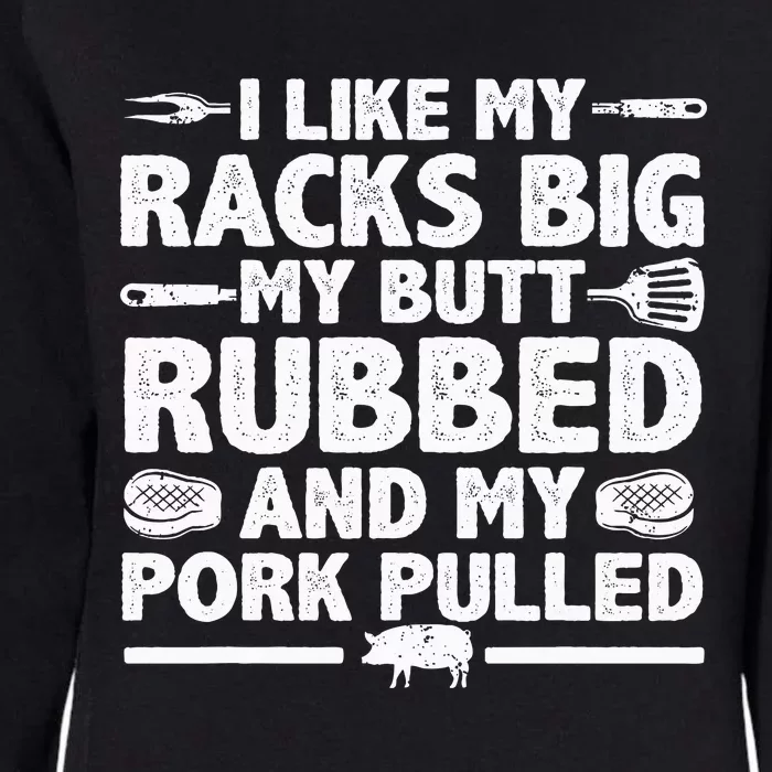 Cool Grilling Pork Rub Smoking Bbq Meat Smoker Womens California Wash Sweatshirt