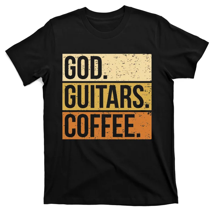 Christian Guitar Player Guitarist I God Guitars Coffee T-Shirt