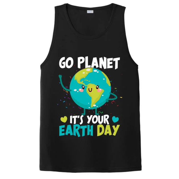 Cute Go Planet It's Your Earth Day Performance Tank