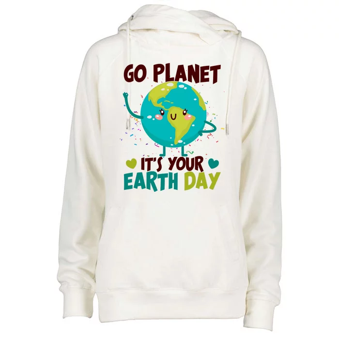 Cute Go Planet It's Your Earth Day Womens Funnel Neck Pullover Hood