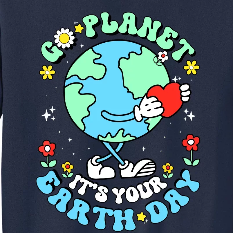 Cute Go Planet Its Your Earth Day 2024 Teacher Groovy Sweatshirt