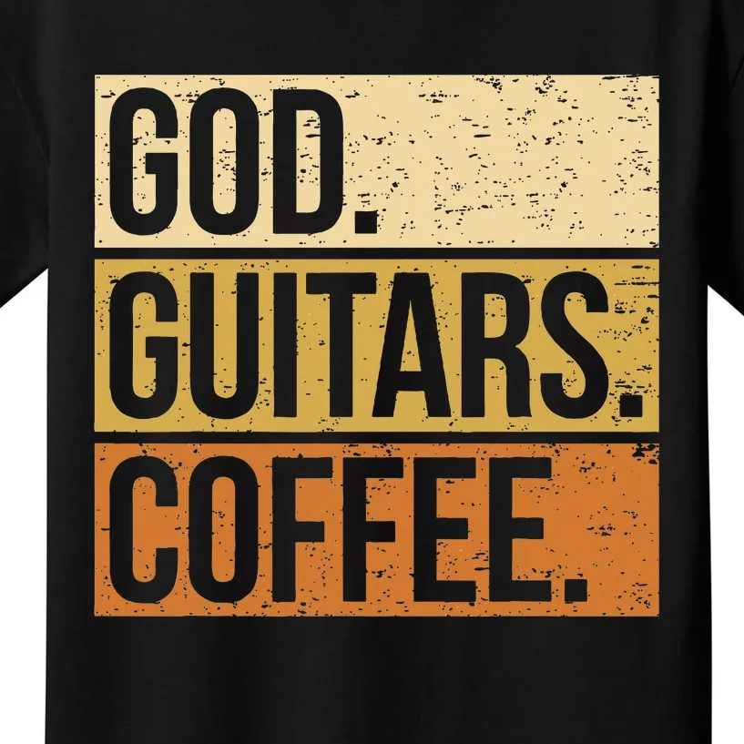 Christian Guitar Player Guitarist I God Guitars Coffee Kids T-Shirt