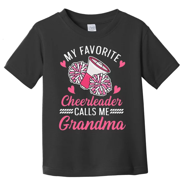 Cheer Grandma Quote for your Cheerleading Grandma Toddler T-Shirt