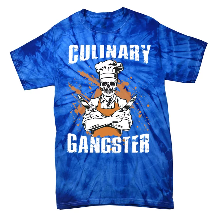 Culinary Gangster Restaurant Chef Gift Tie-Dye T-Shirt