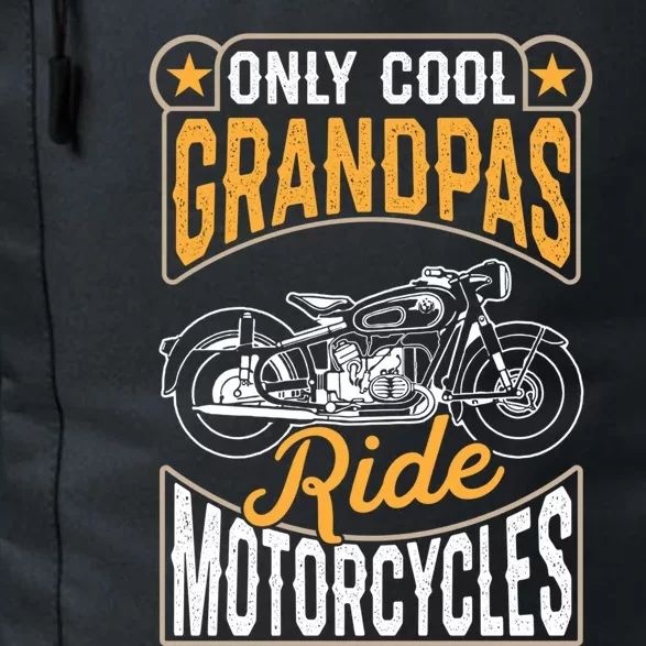 Cool Grandpas Ride Motorcycles Grandpa Biker Funny Gift Daily Commute Backpack