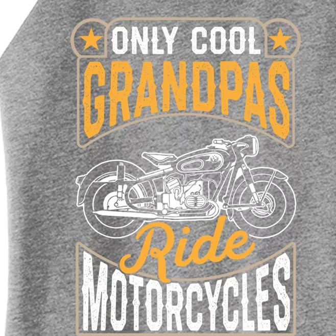 Cool Grandpas Ride Motorcycles Grandpa Biker Funny Gift Women’s Perfect Tri Rocker Tank