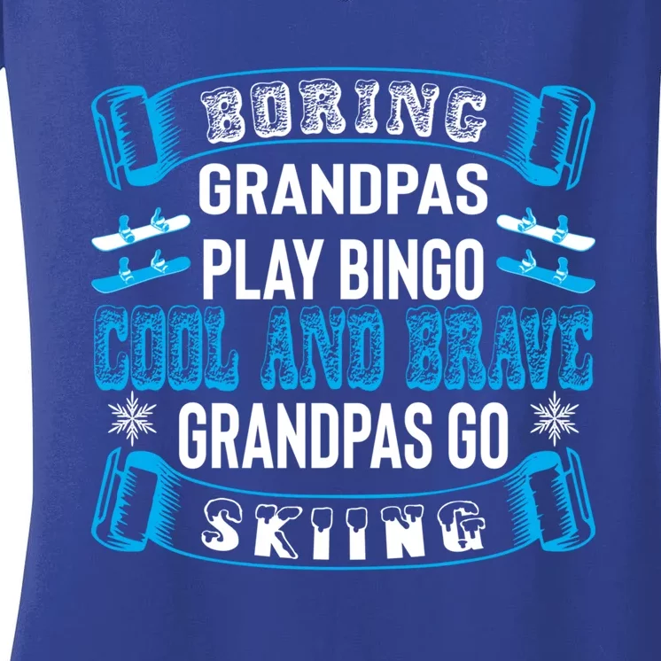 Cool Grandpas Ski Ski Grandpa Ski Skier Meaningful Gift Women's V-Neck T-Shirt