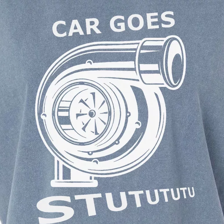 Car Goes Stutututu Car Guy Turbo Mechanic Gearhead Funny Garment-Dyed Women's Muscle Tee