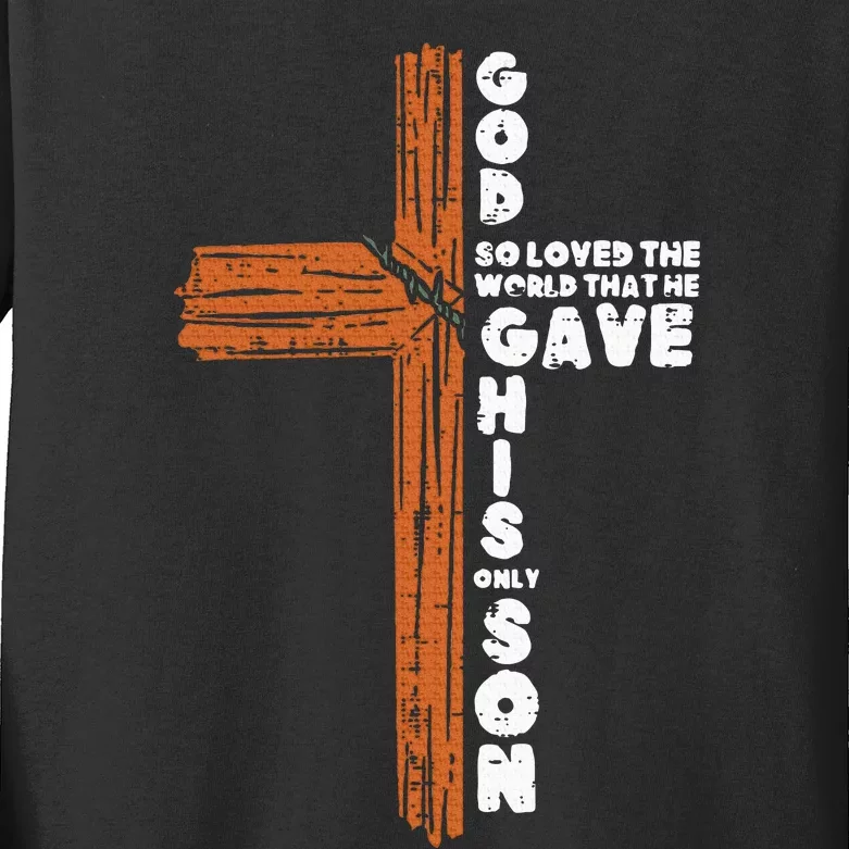 Cross God So Loved The World Jesus Christian Kids Long Sleeve Shirt