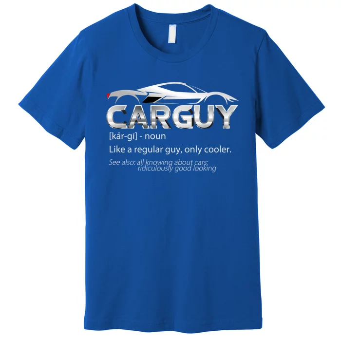 Car Guy Sport Car Fathers Day Car Mechanic Race Car Driver Gift Premium T-Shirt