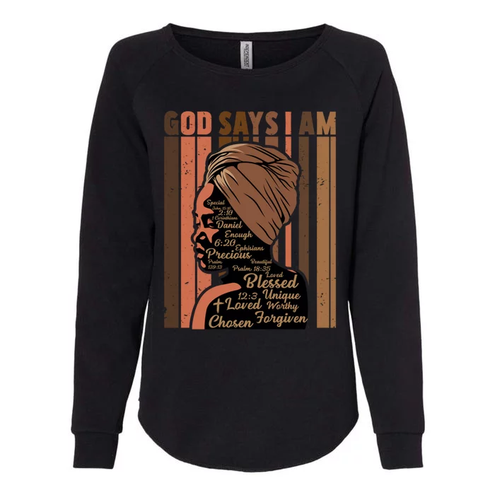 Christian God Says IM Black History Junenth Melanin Gift Womens California Wash Sweatshirt