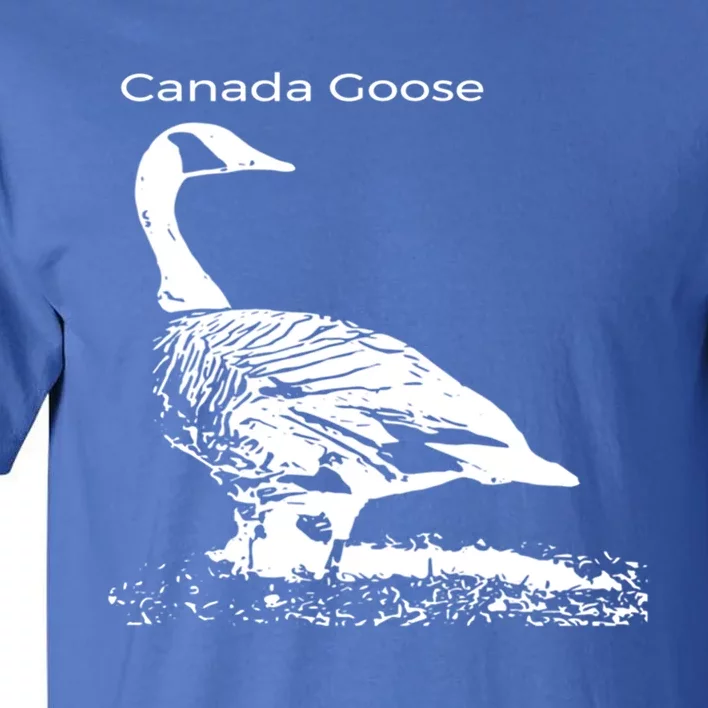 Canada Goose Standing Gift Waterfowl Lover Tall T-Shirt