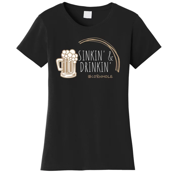 Cornhole Gift Sinkin & Drinkin Women's T-Shirt