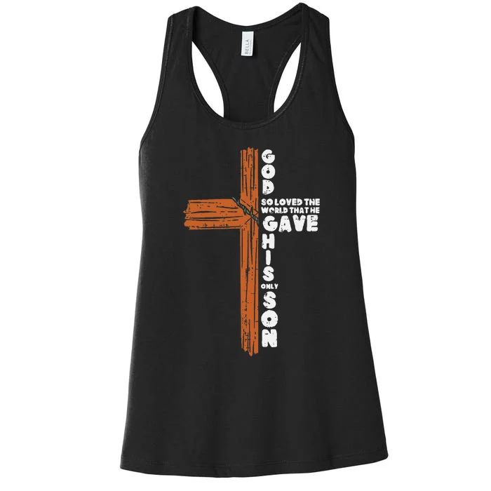 Cross God So Loved The World Jesus Christian Women's Racerback Tank