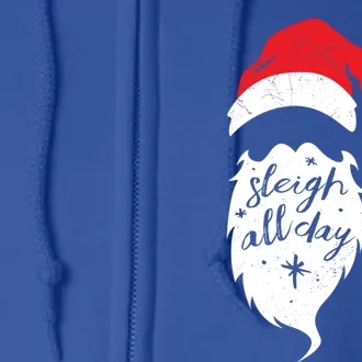 Christmas Gift Sleigh All Day Funny Santa Claus Pun Gift Full Zip Hoodie