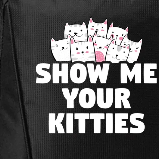 Cafunny Gift Show Me Your Kitties Gift City Backpack