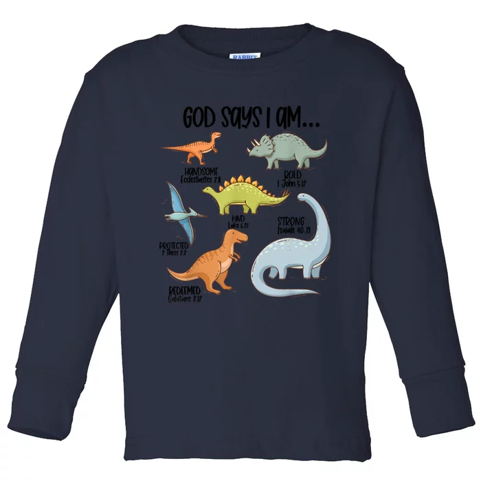 Cute God Says I Am Vintage Dinosaur Funny Toddler Long Sleeve Shirt