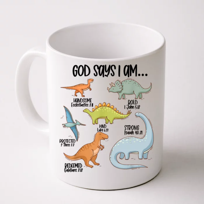 Cute God Says I Am Vintage Dinosaur Funny Front & Back Coffee Mug