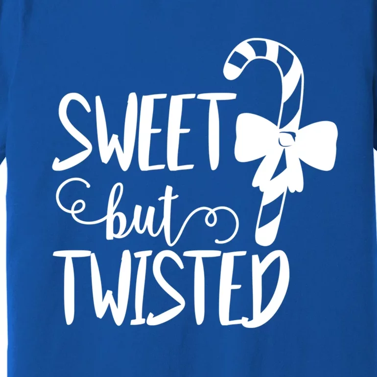 Christmas Gift Sweet But Twisted Adx002a Gift Premium T-Shirt