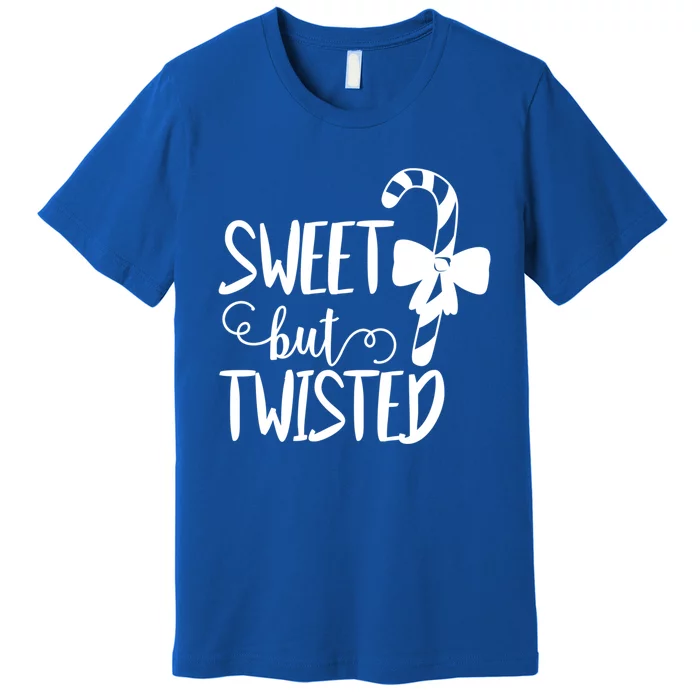 Christmas Gift Sweet But Twisted Adx002a Gift Premium T-Shirt