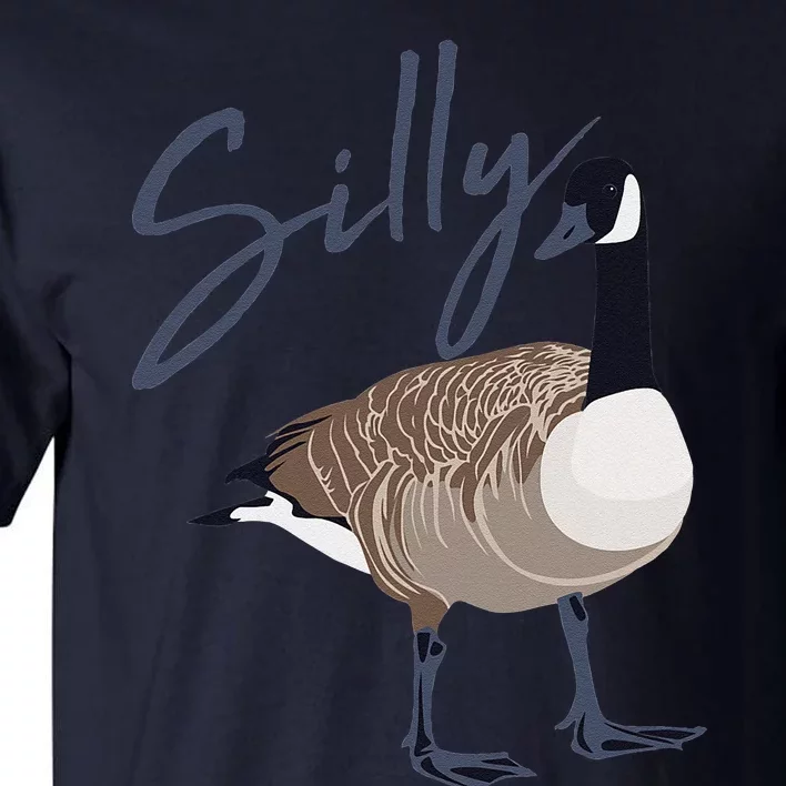 Canadian Goose Silly Goose Funny Cute Bird Hunter GIft Tall T-Shirt